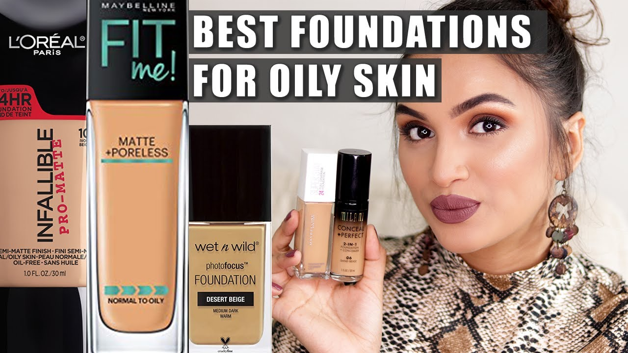 Best Foundations for Skin