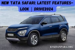 New Tata Safari: Latest Features-Look | Drive2024