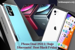 Phone Deal 2024: Huge Discounts! | Best Black Friday