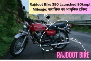 Rajdoot Bike 350 Launch 80kmpl Mileage: Classic-Modern Twist