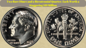 Hidden Treasures: 2 Rare Dimes and a Bicentennial Quarter, Each Worth a Staggering $19 Million, Still Circulating!